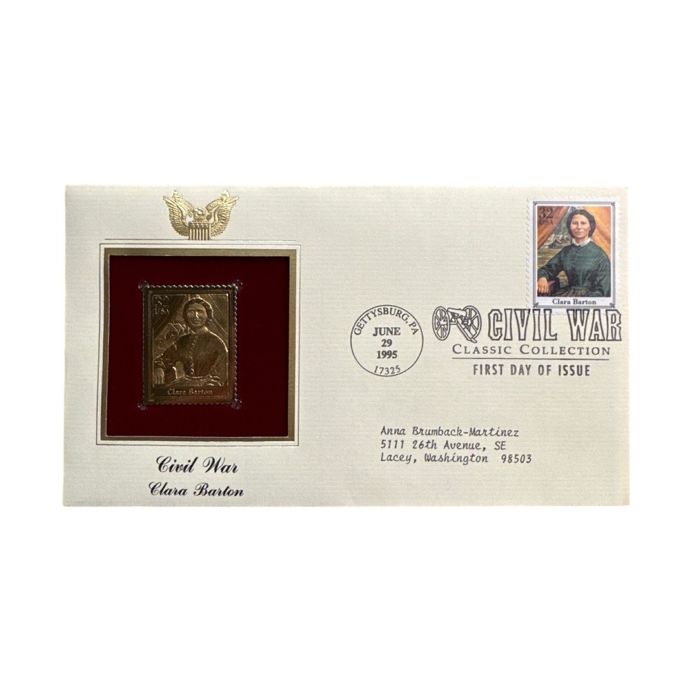 Clara Barton 22K Gold Foil Stamp Replica First Day Cover Civil War Collection 95